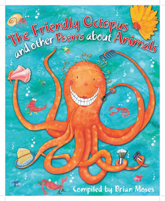 Book cover for Poems About: The Friendly Octopus and other Poems about Animals
