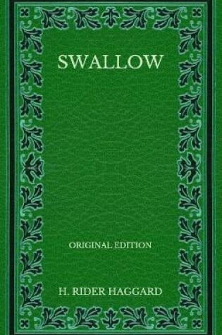Cover of Swallow - Original Edition