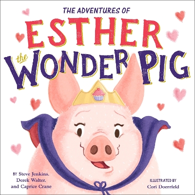 Book cover for The True Adventures of Esther the Wonder Pig