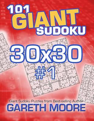 Book cover for 101 Giant Sudoku 30x30 #1