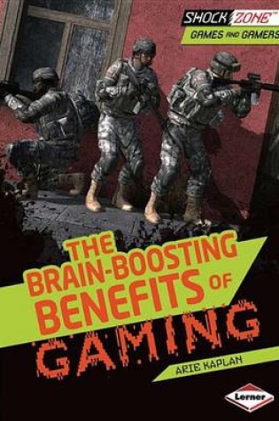 Cover of The Brain-Boosting Benefits of Gaming