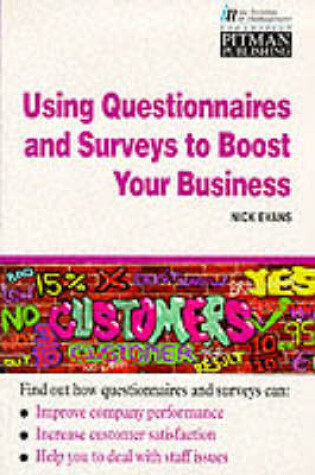 Cover of Using Questionnaires And Surveys To Boost Your Business