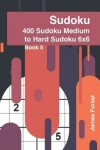 Book cover for 400 Sudoku Medium to Hard Sudoku 6x6