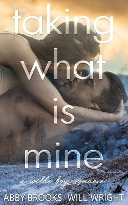 Book cover for Taking What Is Mine