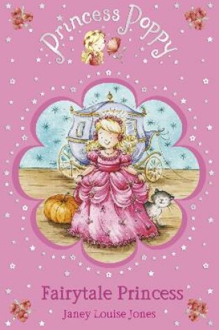 Cover of Princess Poppy Fairytale Princess