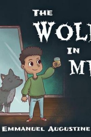 Cover of The Wolf in Me
