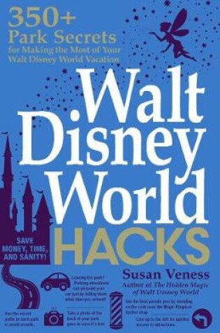 Cover of Walt Disney World Hacks