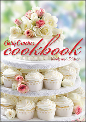 Book cover for Betty Crocker Cookbook, Newlywed Edition