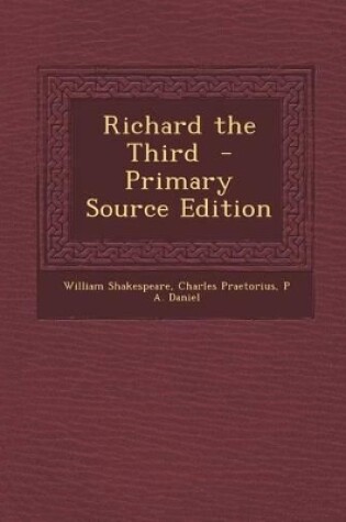 Cover of Richard the Third - Primary Source Edition