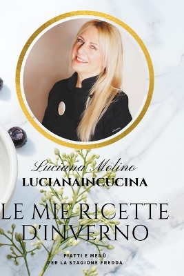 Cover of Le mie ricette d'Inverno