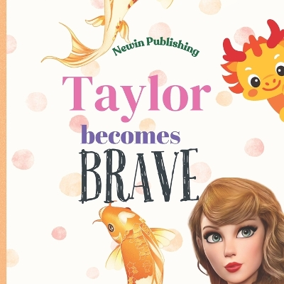 Cover of Taylor Becomes Brave
