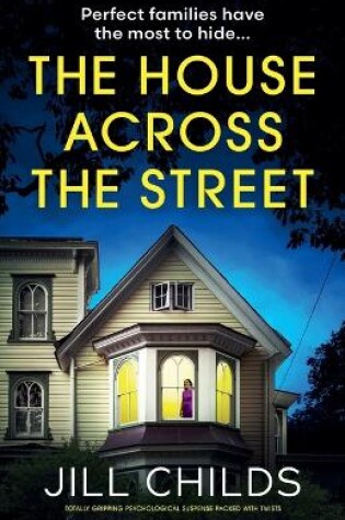 Cover of The House Across the Street