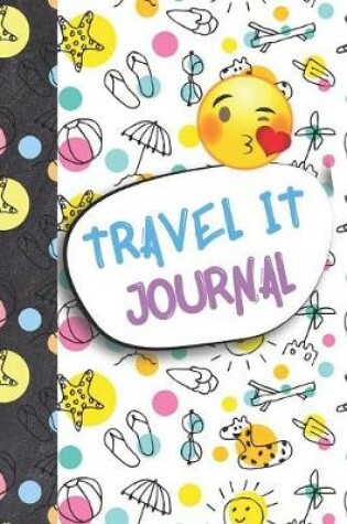 Cover of Travel It Journal