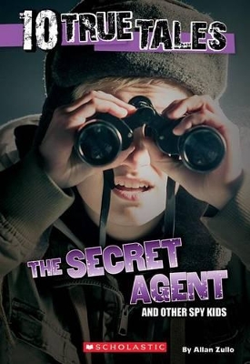 Book cover for Secret Agent (10 True Tales)