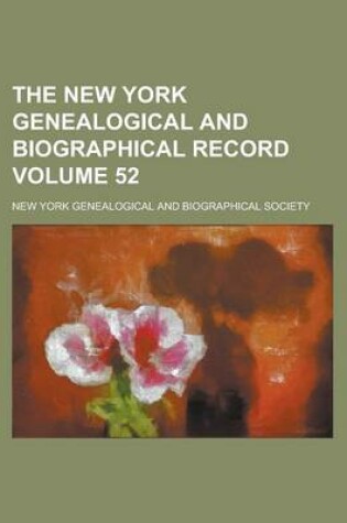 Cover of The New York Genealogical and Biographical Record Volume 52