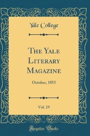 Cover of The Yale Literary Magazine, Vol. 19