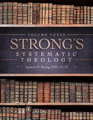 Book cover for Systematic Theology: Volume 3: The Doctrine of Salvation