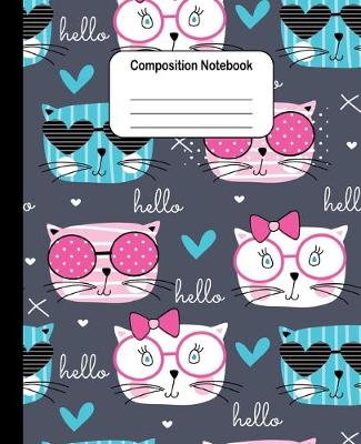 Book cover for Composition Notebook - Cats with Glasses (Pink and Blue)