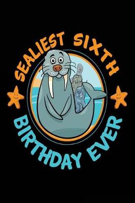 Book cover for Sealiest Sixth Birthday Ever