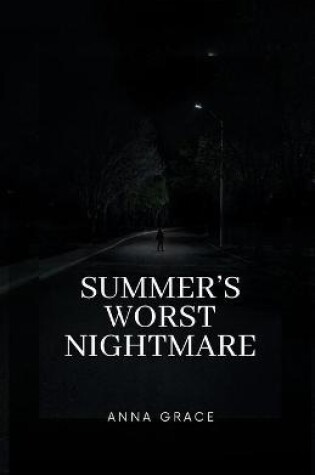Cover of Summer's Worst Nightmare
