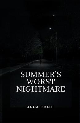 Book cover for Summer's Worst Nightmare