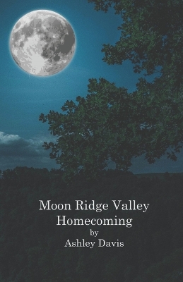 Book cover for Moon Ridge Valley Homecoming