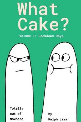 Cover of What Cake?