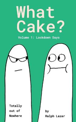 Cover of What Cake?