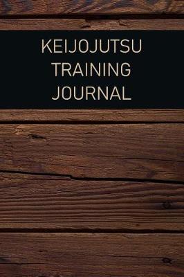 Book cover for Keijojutsu Training Journal