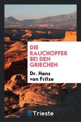 Book cover for Die Rauchopfer Bei Den Griechen