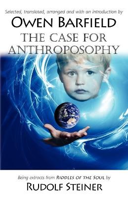 Book cover for The Case for Anthroposophy