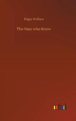 Cover of The Man who Knew