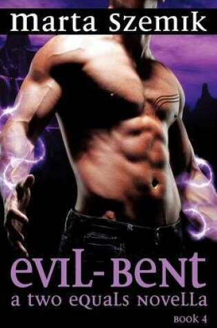 Cover of Evil-Bent