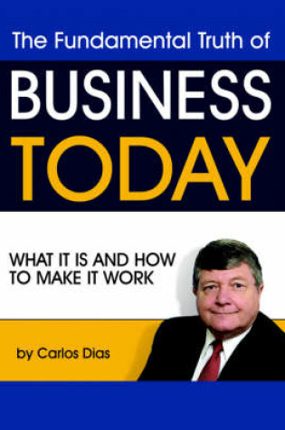 Cover of The Truth About Business Today