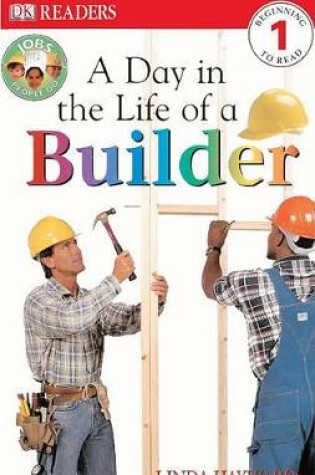 Cover of Day in the Life of a Builder