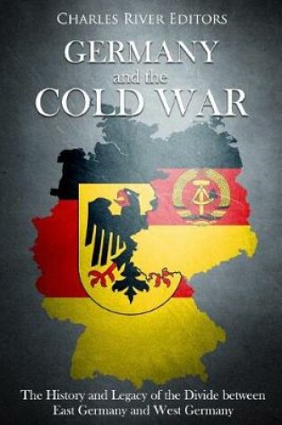 Cover of Germany and the Cold War