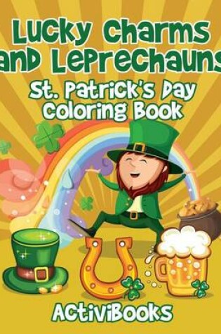 Cover of Lucky Charms and Leprechauns