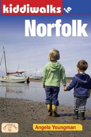 Cover of Kiddiwalks in Norfolk