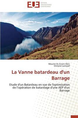 Cover of La Vanne Batardeau d'Un Barrage