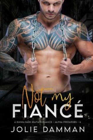 Cover of Not my Fiancé