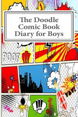 Book cover for The Doodle Comic Book Diary for Boys