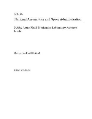 Book cover for NASA Ames Fluid Mechanics Laboratory Research Briefs