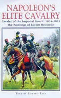 Book cover for Napoleon's Elite Cavalry