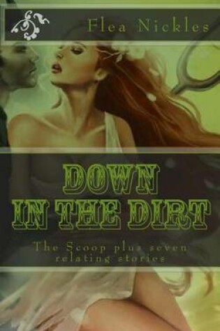 Cover of Down in the Dirt