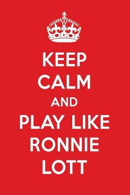 Book cover for Keep Calm and Play Like Ronnie Lott