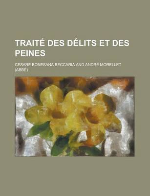 Book cover for Traite Des Delits Et Des Peines