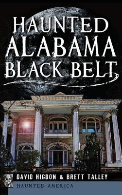 Book cover for Haunted Alabama Black Belt