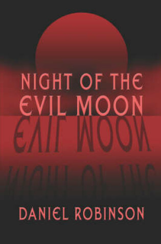 Cover of Night of the Evil Moon
