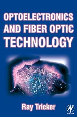 Book cover for Optoelectronics and Fiber Optic Technology