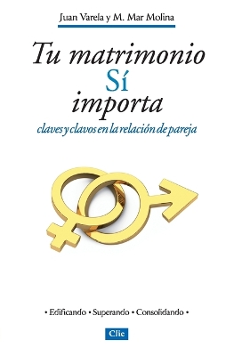 Cover of Tu Matrimonio Sí Importa